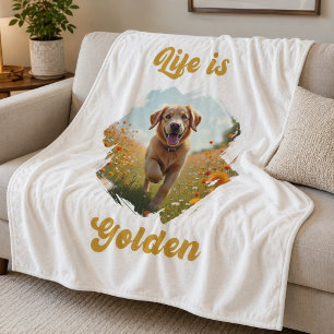 Golden Retriever Photo Life is Golden Fleece Blanket