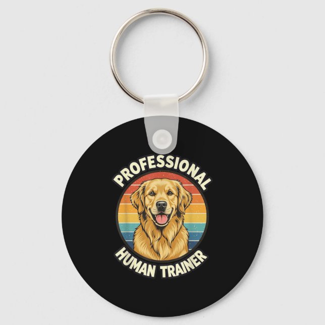Golden Retriever Professional Human Trainer Funny  Keychain (Front)