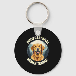 Golden Retriever Professional Human Trainer Funny  Keychain