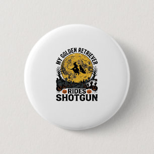 Golden Retriever Rides Shotgun Halloween Witch Art 2 Inch Round Button
