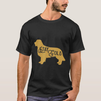 Golden Retriever Stay Gold    T-Shirt