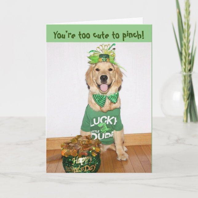 Golden Retriever Too Cute to Pinch St. Patty’s Day Holiday Card (Front)