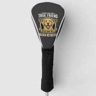 Golden Retriever True Friend Dog Golf Head Cover