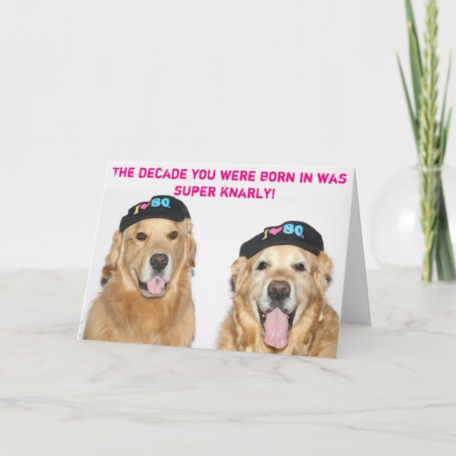 Golden Retriever Tubular 80's Birthday Card (Front)