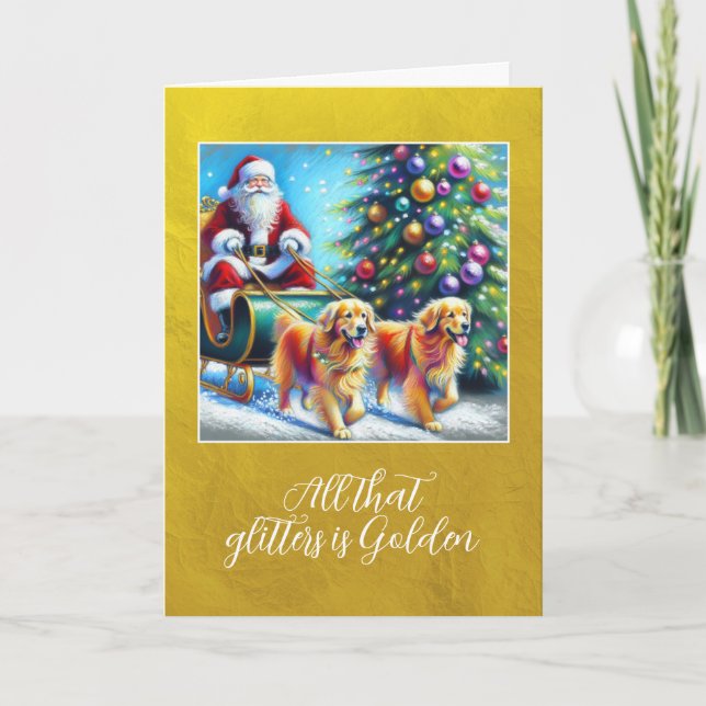 Golden Retrievers- All that Glitters is Golden Holiday Card (Front)