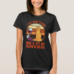 Golden Retrievers And Wine T-Shirt