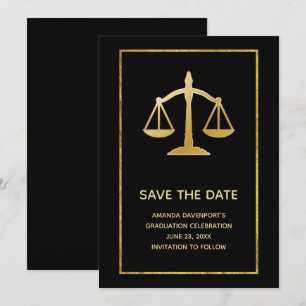 Golden Scales of Justice Law Theme Graduation Save The Date