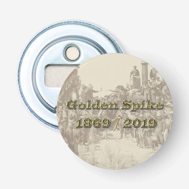 Golden Spike Transcontinental Railroad Sesquincent Bottle Opener (Front)