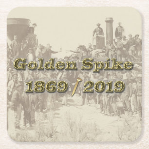 Golden Spike Transcontinental Railroad Sesquincent Square Paper Coaster