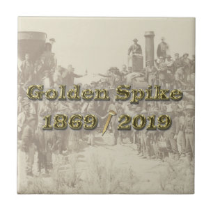 Golden Spike Transcontinental Railroad Sesquincent Tile