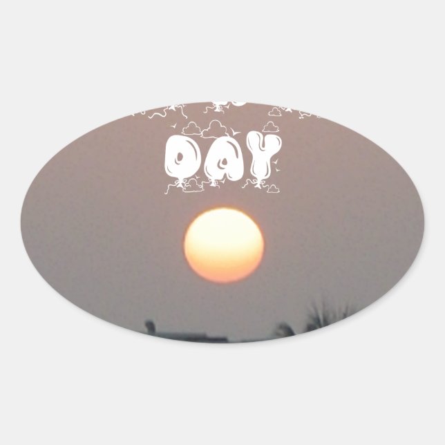 Golden Sunset with Have a Nice Day/Night Wishes Oval Sticker (Front)