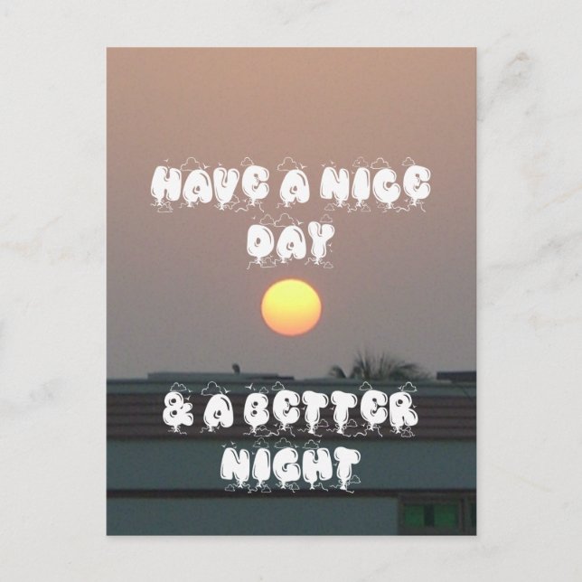 Golden Sunset with Have a Nice Day/Night Wishes Postcard (Front)