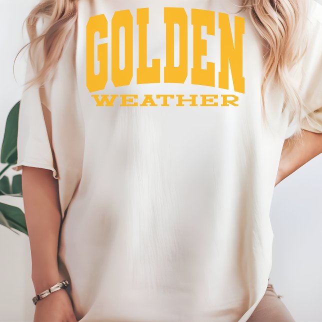 Golden Weather Shirt Beachy Vacation Shirt for Her (golden weather shirt, summer vibes shirt, beachy vibes tee, vacation t-shirt, summer t-shirt,)