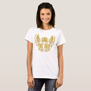 Golden Wings Crown The Best  T-Shirt