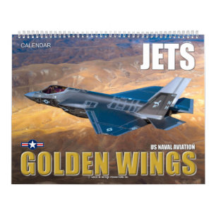 GOLDEN WINGS JETS - Naval Aviation Calendar