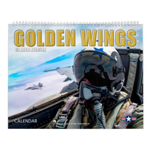 GOLDEN WINGS - US Naval Aviation Calendar