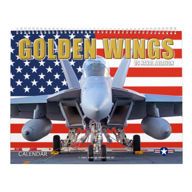 GOLDEN WINGS - US Naval Aviation Calendar (Cover)