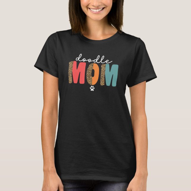 Goldendoodle Mom For Women Ladies Leopard Doodle D T-Shirt (Front)