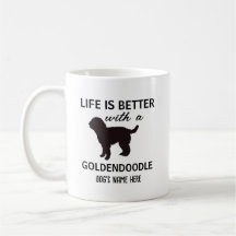 Goldendoodle Personalized Life is Better