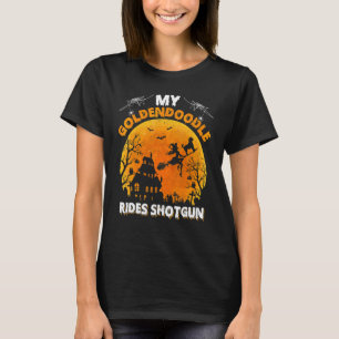 Goldendoodle Ride Shotgun Goldendoodle Dog Hallow T-Shirt