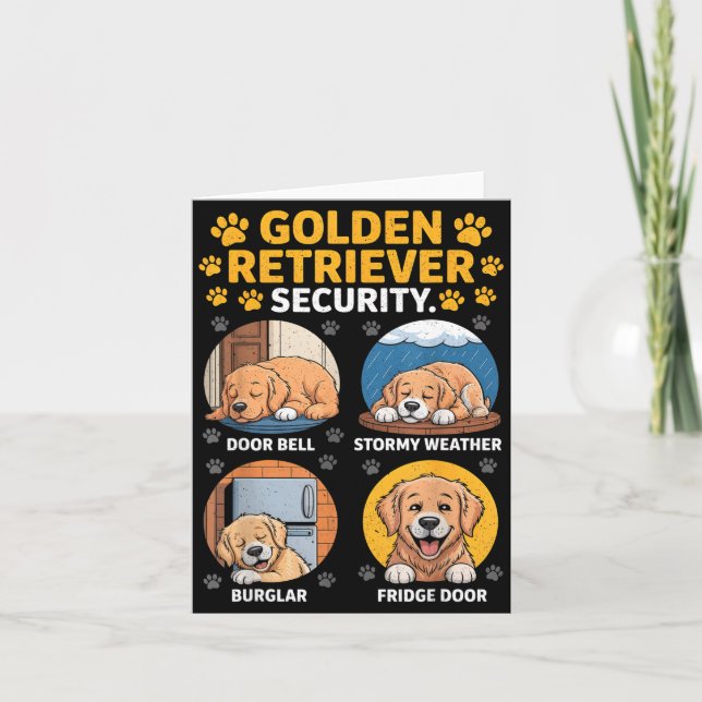 Goldens Tee Golden Retriever Security Funny  Card (Front)