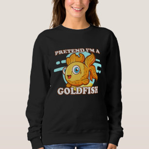 Goldfish Pretend Im A Goldfish Fish Tank Fanatic