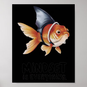 Goldfish Wearing Shark Fin Mindset S Sticker  Poster