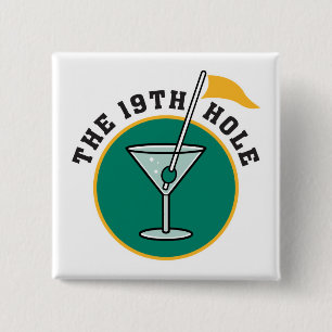 golf 19th hole drink time humour 2 inch square button