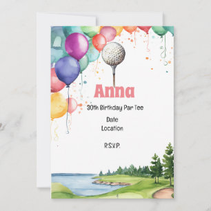 Golf 30th Birthday Par tee with Balloon  Invitation