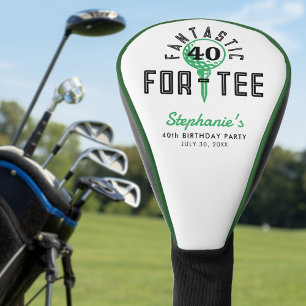 Golf 40th Birthday Party Fantastic For-Tee White Head Cover