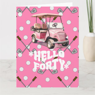 Golf 40th birthday with pink cart woman golfer card