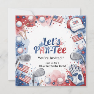 GOLF  4th July   Independence Day Golfer party   Invitation