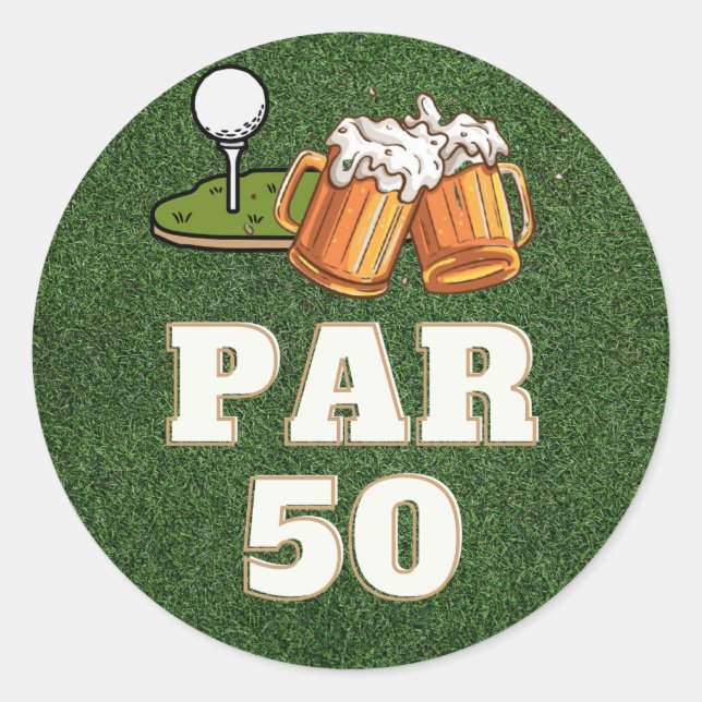 Golf 50th Birthday Par Fifty on green with beer  Classic Round Sticker (Front)