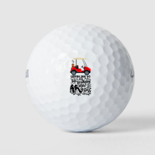 Golf 50th Birthday to the golfer  Balls