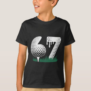 Golf 67 Six Seven Alpha Slang 6 7 Meme Kids Golfer T-Shirt