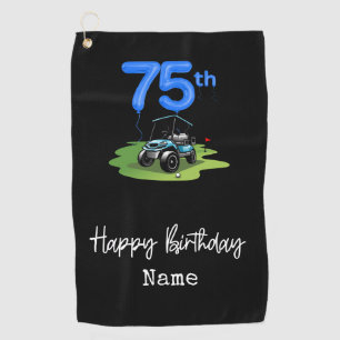 Golf 75th Birthday for golfer with golf cart Towel