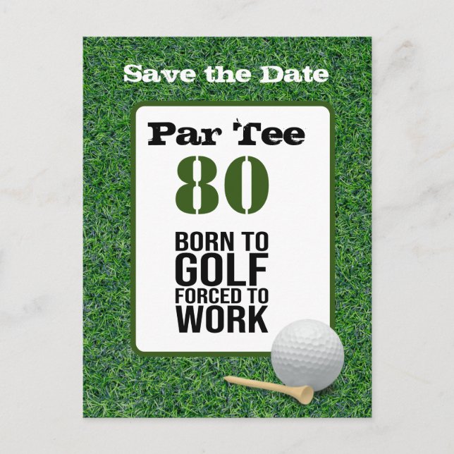 Golf 80th Birthday born to golf force to work Postcard (Front)