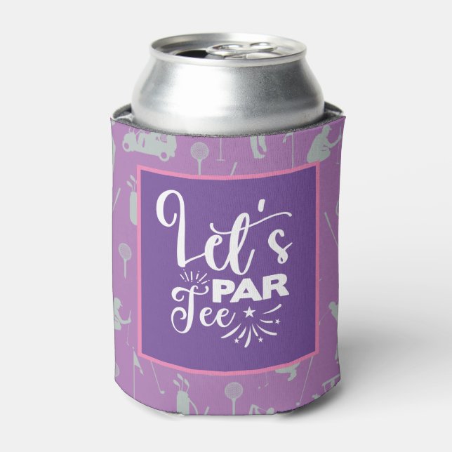 Golf and Beer Funny Saying Quotes let's par tee Can Cooler (Can Front)