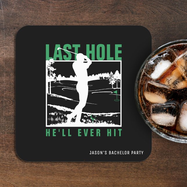 Golf Bachelor Party Funny Last Hole He'll Ever Hit Square Paper Coaster (Golf Bachelor Party Funny Last Hole He'll Ever Hit 
)