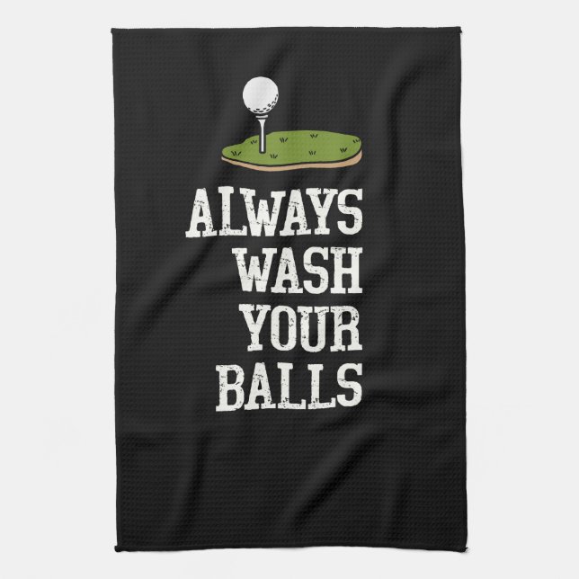 Golf ball always wash your balls kitchen towel (Vertical)