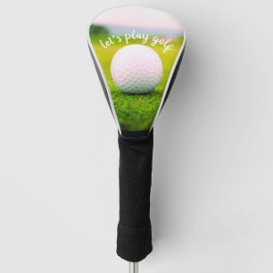 golf ball photo for golfers let's play golf quote golf head cover