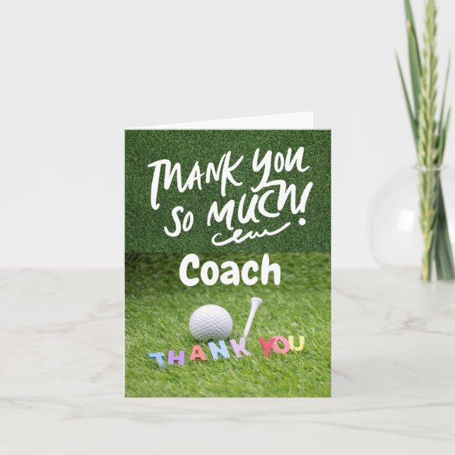 Golf ball & tee thanks so much coach for Golfer    Thank You Card (Front)