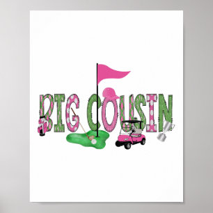 Golf Big Cousin Pink Hole In One Golf 1st Birthday Poster