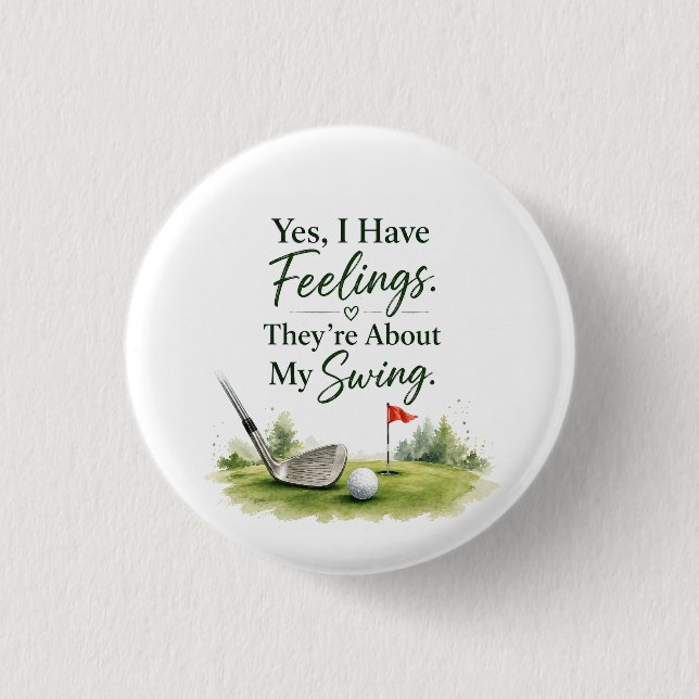 Golf Button Pin Sassy Golfer Humour Gift  (Front)