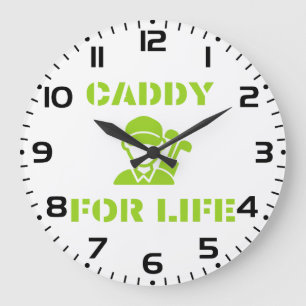 Golf Caddy for Life Quote Lime Green Large Clock