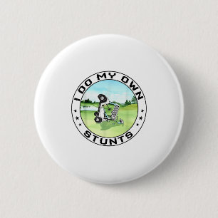 Golf Cart Accident I Do My Own Stunts Fun Present  2 Inch Round Button