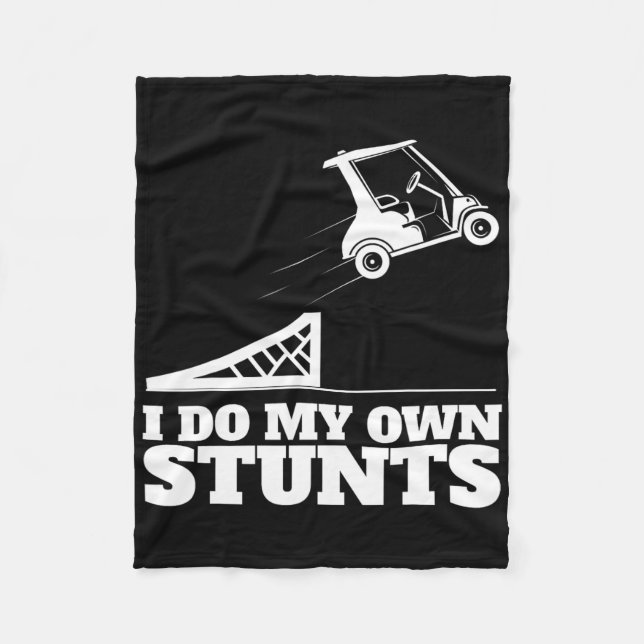 Golf Cart Accident I Do My Own Stunts Fun Present  Fleece Blanket (Front)