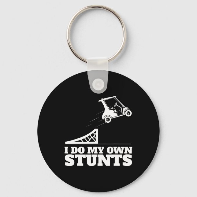 Golf Cart Accident I Do My Own Stunts Fun Present  Keychain (Front)