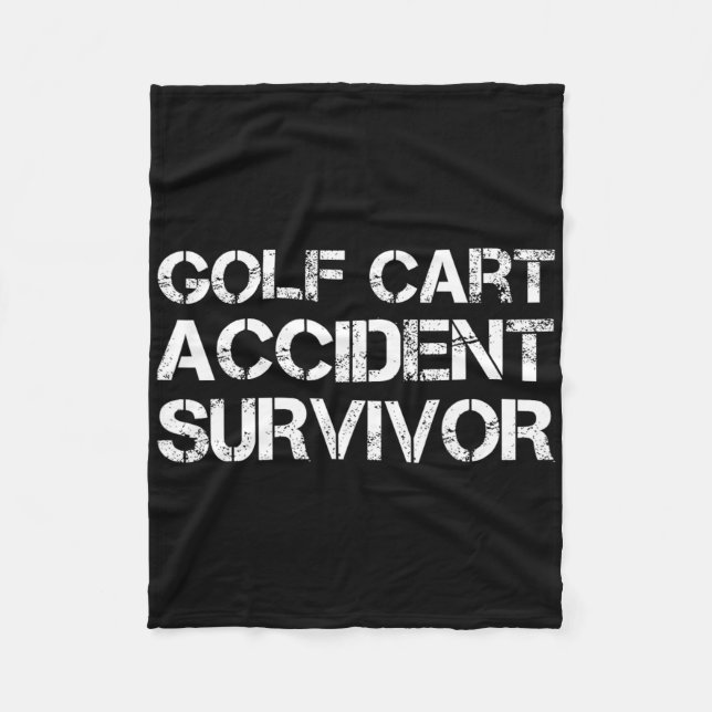 Golf Cart Accident Survivor  Fleece Blanket (Front)
