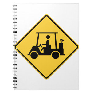 Golf Cart Caution Sign Notebook